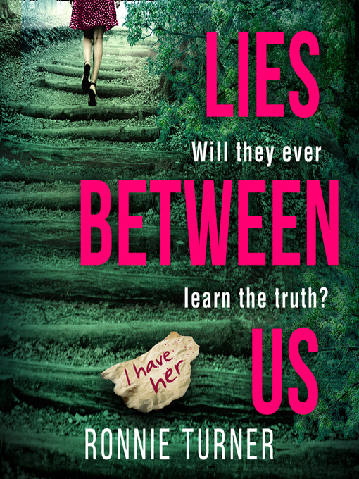 Title details for Lies Between Us by Ronnie Turner - Available